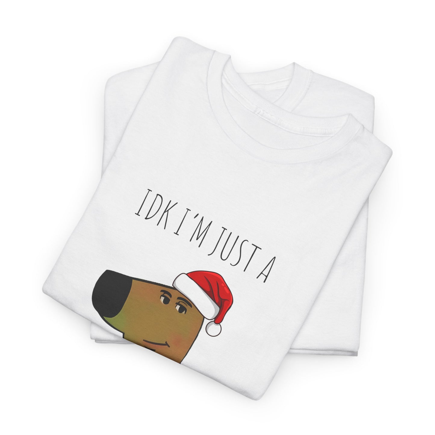 Idk I'm Just A Chill Guy T-shirt | Christmas Edition