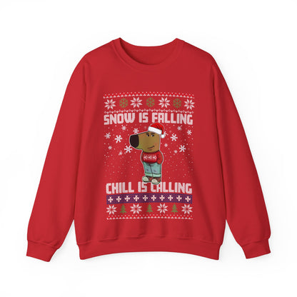 Snow Is Falling Chill Is Calling Sweatshirt