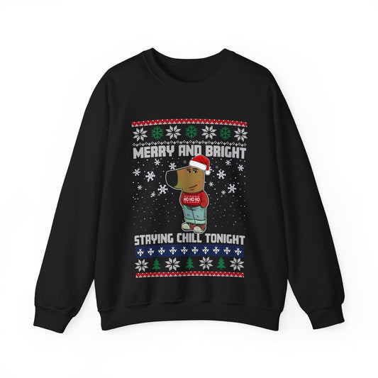 Merry And Bright Keeping It Chill Tonight Sweatshirt